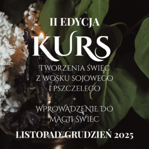 Przedsprzedaż: (II edycja) Kurs tworzenia świec z wosku sojowego i pszczelego