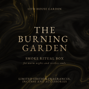 The Burning  Garden ∙ smoke ritual box